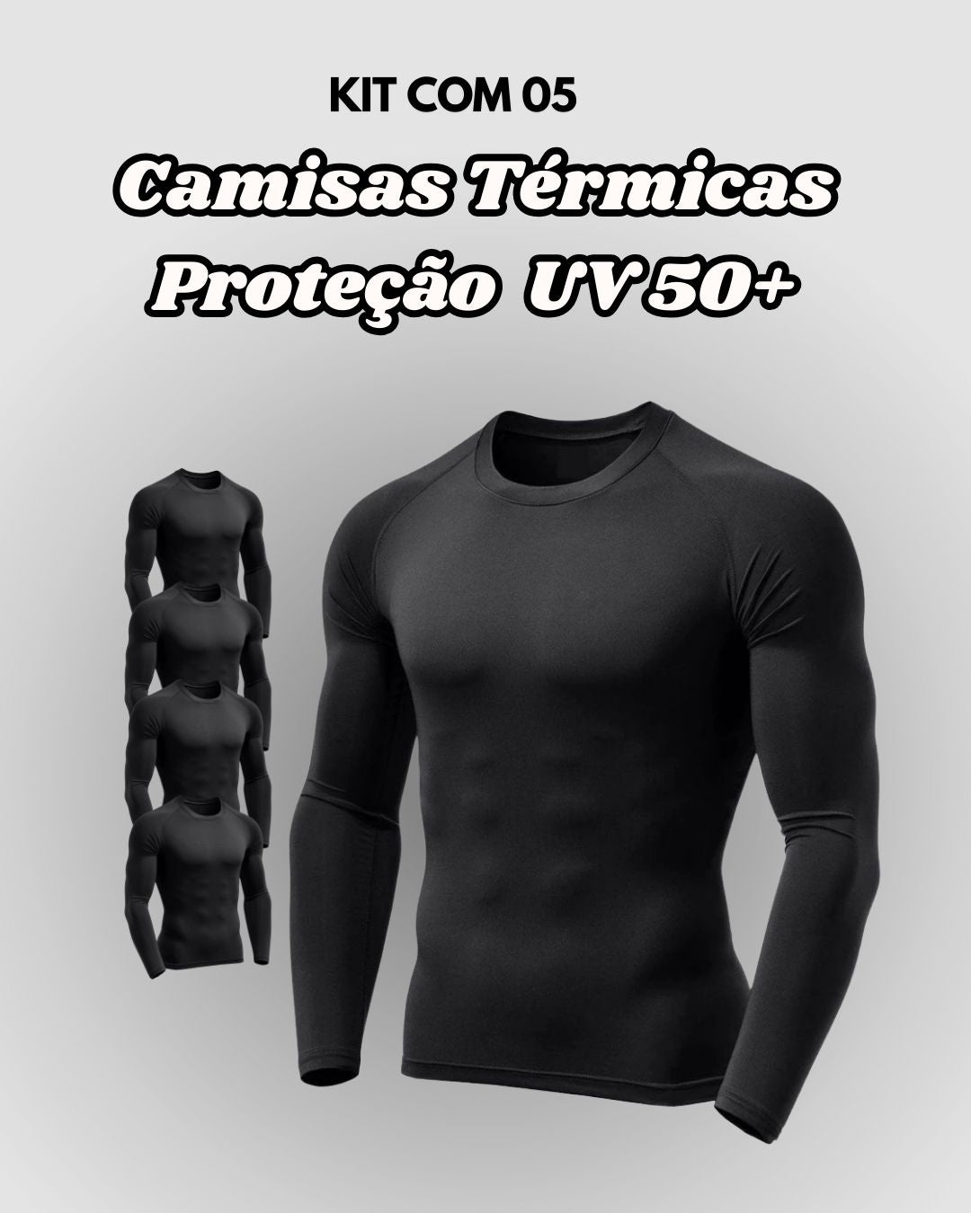Kit 05 Camisas Térmicas Proteção Uv 50+ Segunda Pele Manga Longa [COMPRE 03 LEVE 05]